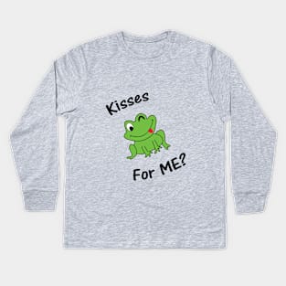 Kisses For Me? Kids Long Sleeve T-Shirt